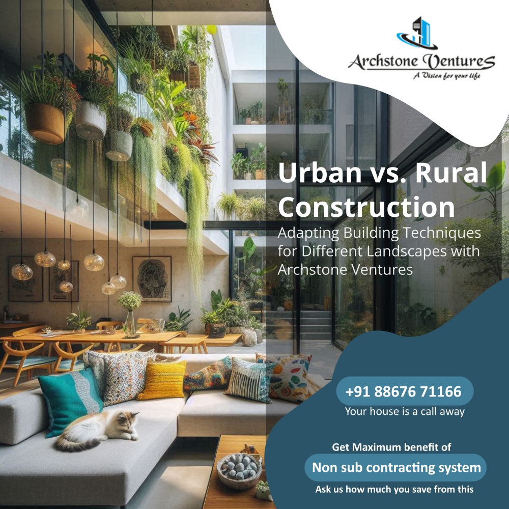 Urban vs. Rural Construction: Adapting Building Techniques fo...